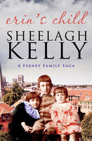Erin's Child - Sheelagh Kelly