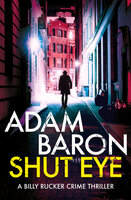 Shut Eye - Adam Baron