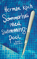 Sommerhus med swimmingpool - Herman Koch