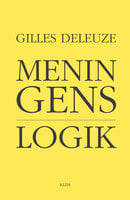 Meningens Logik - Gilles Deleuze