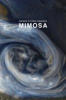 Mimosa - Nanna Storr-Hansen