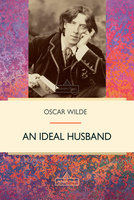 An Ideal Husband - Oscar Wilde
