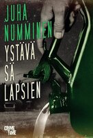 Ystävä sä lapsien - Juha Numminen