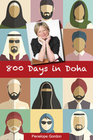 800 Days in Doha - Penelope Gordon
