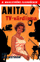 Anita, TV-värdinna - Siv Malmström