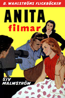 Anita filmar - Siv Malmström