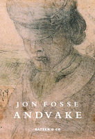 Andvake - Jon Fosse