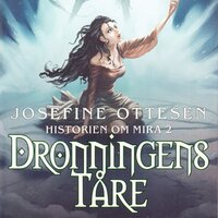 Dronningens tåre - Josefine Ottesen
