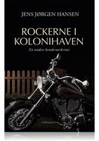 Rockerne i kolonihaven - Jens Jørgen Hansen