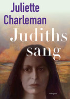 Judiths sang - Juliette Charleman