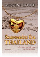 SOUVENIRS FRA THAILAND - Mogens Lyhne