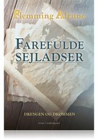 FAREFULDE SEJLADSER - Flemming Alrune