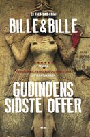 Gudindens sidste offer - en Thea Vind krimi - Lisbeth Bille, Steen Bille