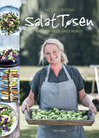 SalatTøsen: Salater hele året rundt - Mette Løvbom