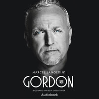 Gordon: biografie van een entertainer - Marcel Langedijk