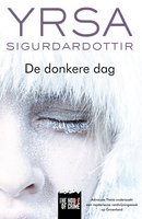 De donkere dag - Yrsa Sigurdardottir