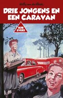 Bob Evers: Drie jongens en een caravan - Willy van der Heide