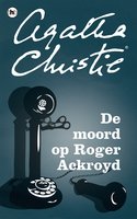 De moord op Roger Ackroyd - Agatha Christie