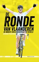De Ronde van Vlaanderen: Over de zwaarste wielerwedstrijd ter wereld - Edward Pickering