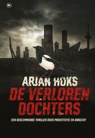 De verloren dochters - Arjan Hoks