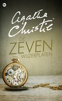 De zeven wijzerplaten - Agatha Christie