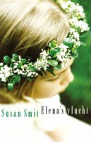 Elena's vlucht - Susan Smit