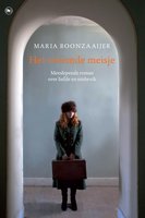 Het vreemde meisje: meeslepende roman over liefde en misbruik - Maria Boonzaaijer