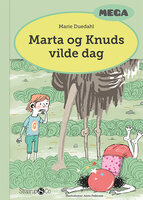 Marta og Knuds vilde dag - Marie Duedahl
