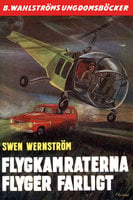 Flygkamraterna flyger farligt - Sven Wernström