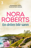 En dröm blir sann - Nora Roberts