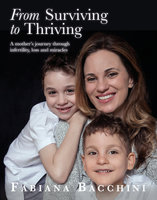 From Surviving to Thriving - Fabiana Bacchini