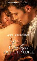 En kyss och ett löfte - Ann Lethbridge