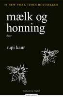Mælk og honning - Rupi Kaur