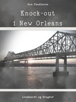 Knock-out i New Orleans - Don Pendleton