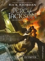 Percy Jackson 5: Den sidste olymper: Percy Jackson 5 - Den sidste olymper - Rick Riordan