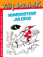 Humoristens julebog - Willy Breinholst