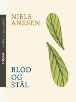 Blod og stål - Niels Anesen