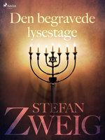 Den begravede lysestage - Stefan Zweig
