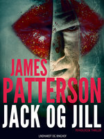 Jack og Jill - James Patterson