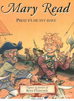 Mary Read - Pirat på de syv have - Rune Fleischer