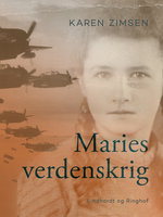 Maries verdenskrig - Karen Zimsen