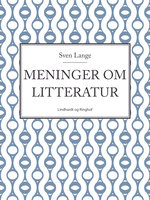 Meninger om litteratur - Sven Lange