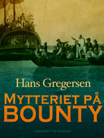Mytteriet på Bounty - Hans Gregersen