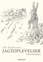 Jagtoplevelser - Ole Andreassen