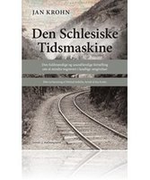 Den Schlesiske Tidsmaskine - Jan Krohn