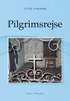 Pilgrimsrejse - Jytte Lyngbirk