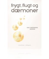 Frygt, flugt og dæmoner - Eva Ingeborg jensen