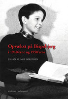 Opvækst på Bispebjerg i 1940'erne og 1950'erne - Johan Klinge Sørensen