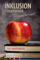 Inklusion i folkeskolen - Pia Hardenberg