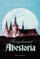 Kongedømmet Abestoria - Bjarne Steen Christensen